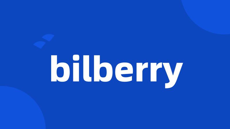 bilberry