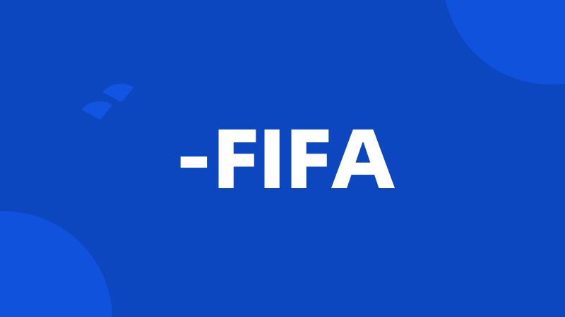 -FIFA