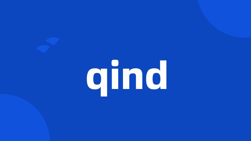 qind