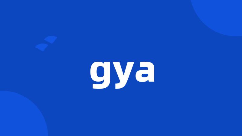 gya