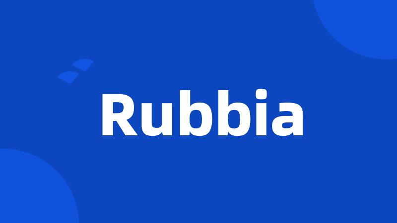 Rubbia