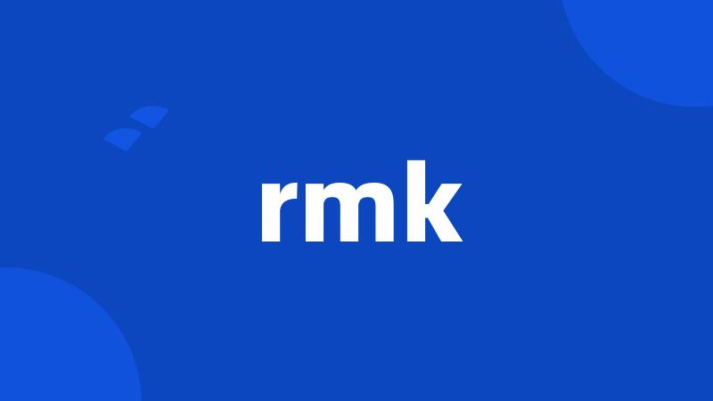 rmk