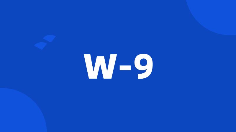 W-9