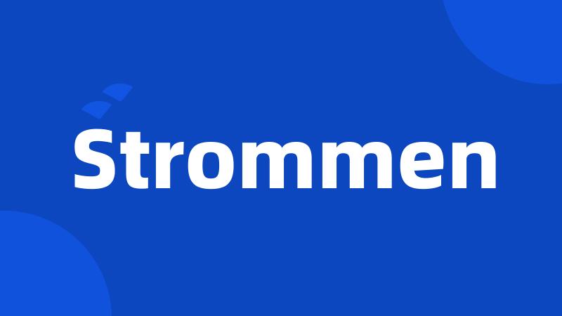 Strommen