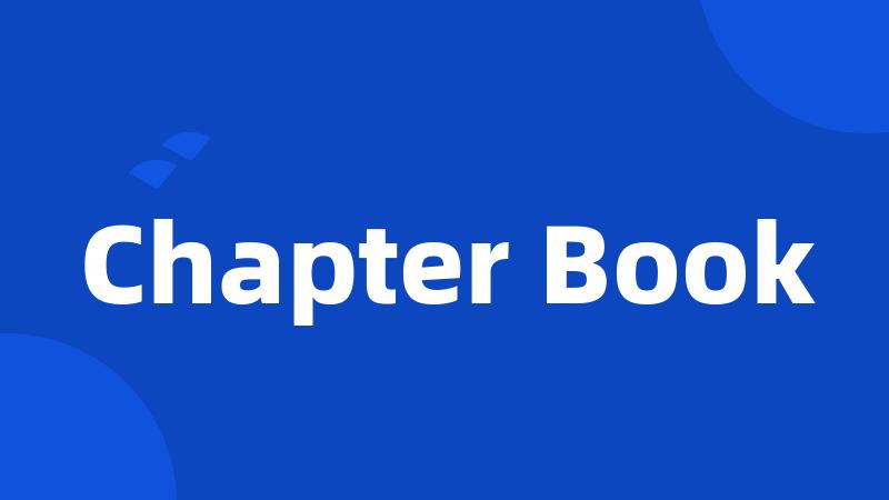 Chapter Book