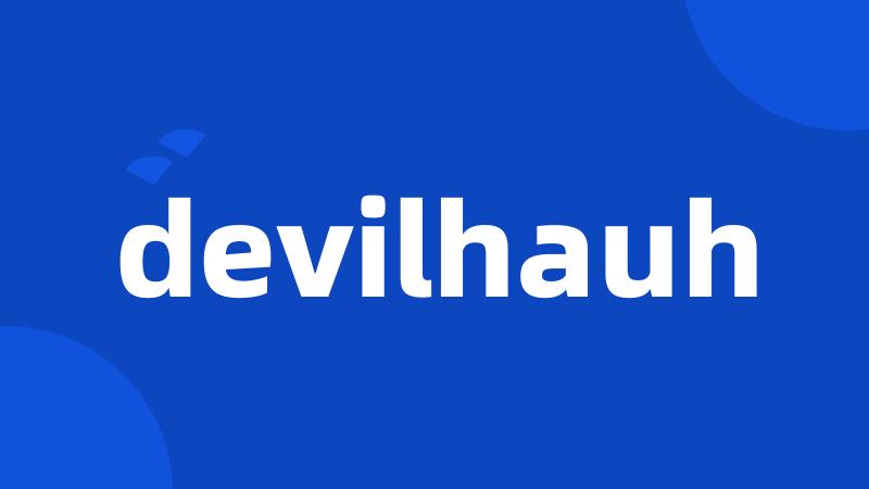 devilhauh