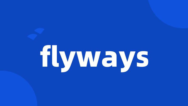 flyways