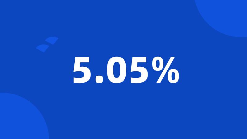 5.05%