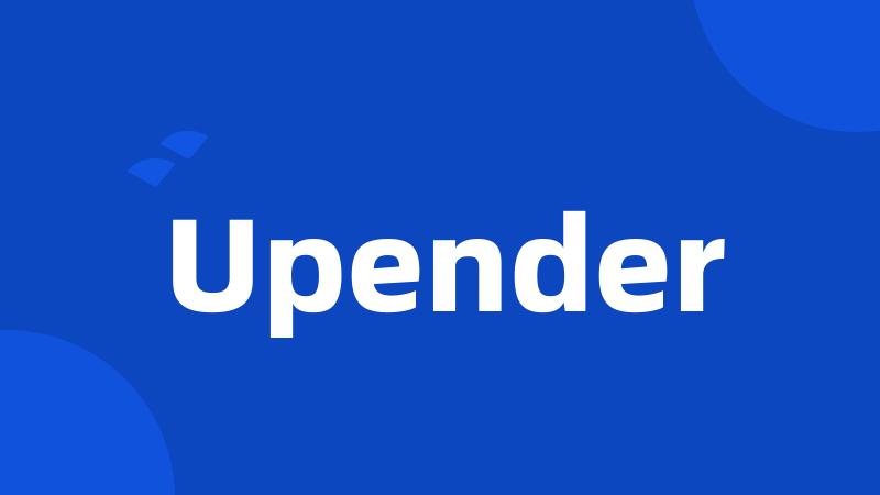 Upender