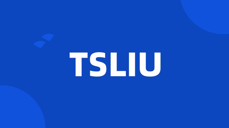 TSLIU