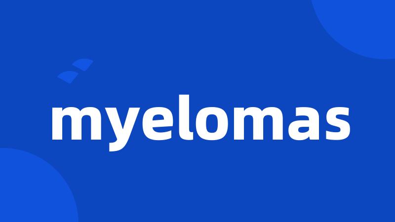 myelomas