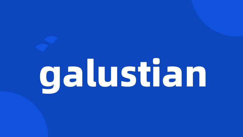 galustian