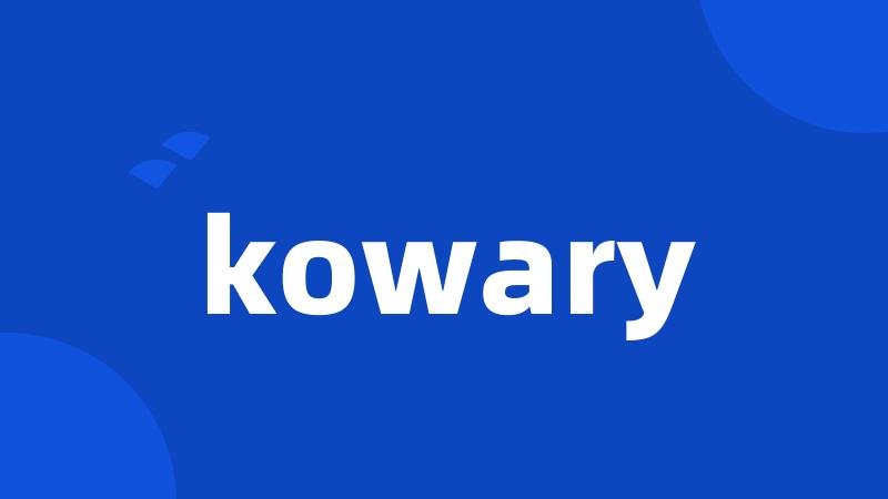 kowary