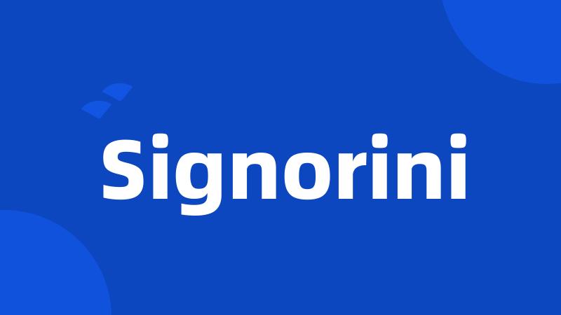 Signorini