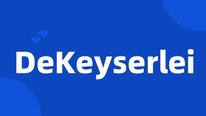 DeKeyserlei