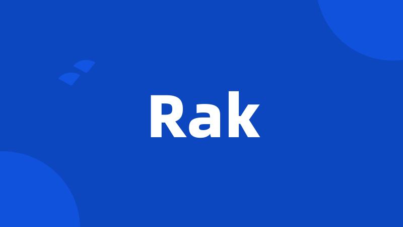 Rak