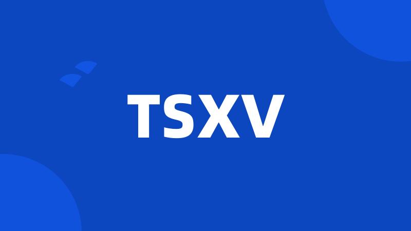 TSXV