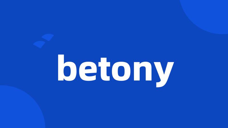 betony