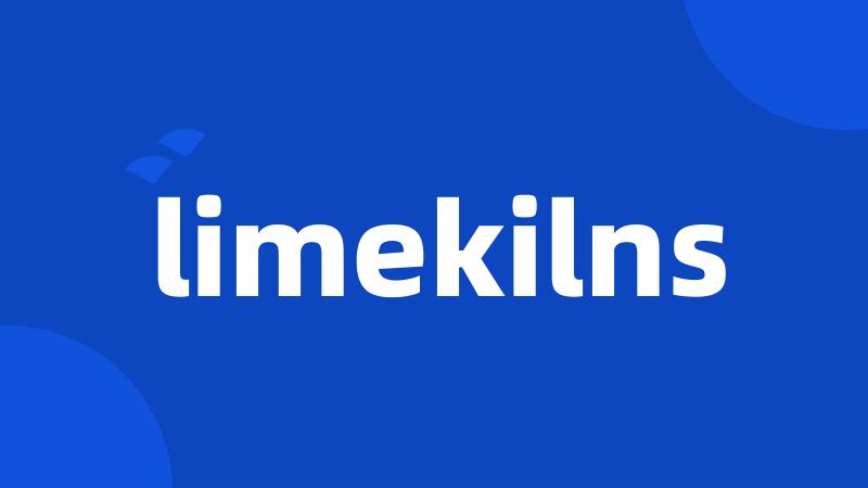 limekilns