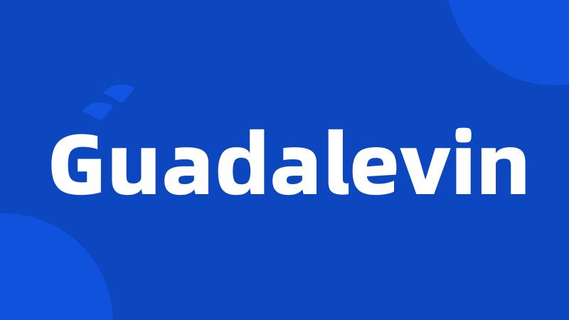 Guadalevin