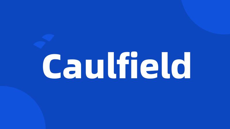 Caulfield