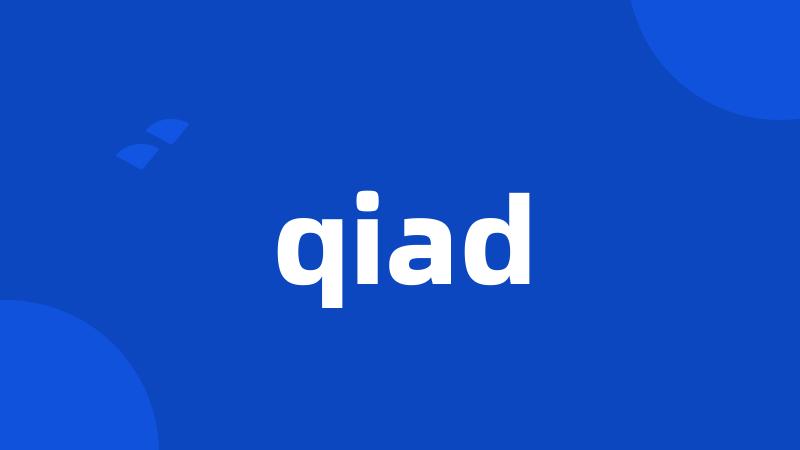 qiad