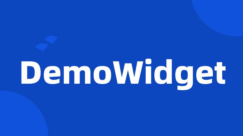 DemoWidget