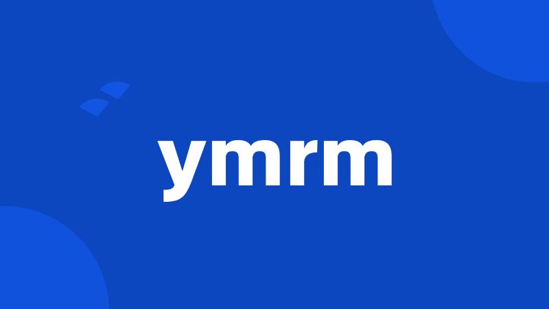 ymrm