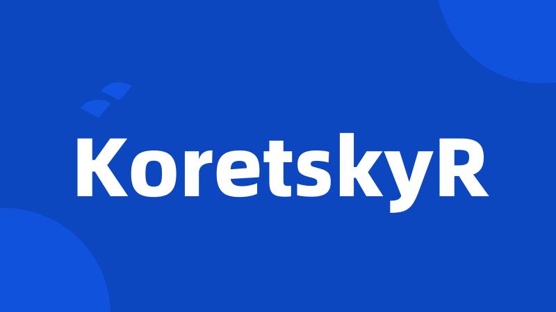 KoretskyR