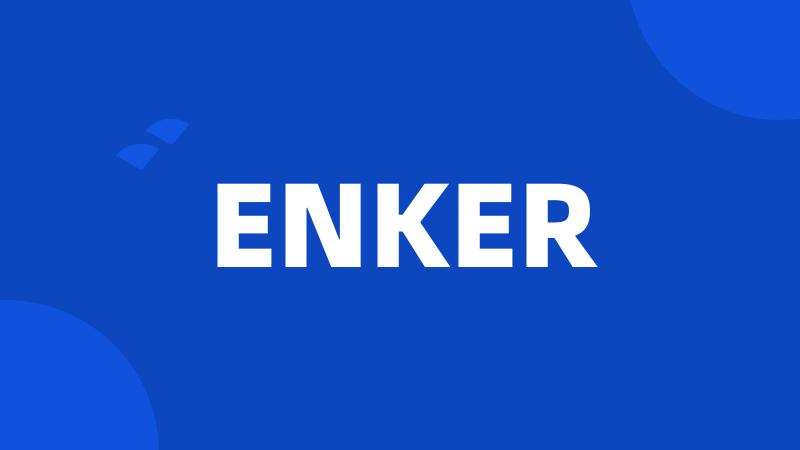 ENKER