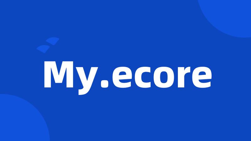 My.ecore