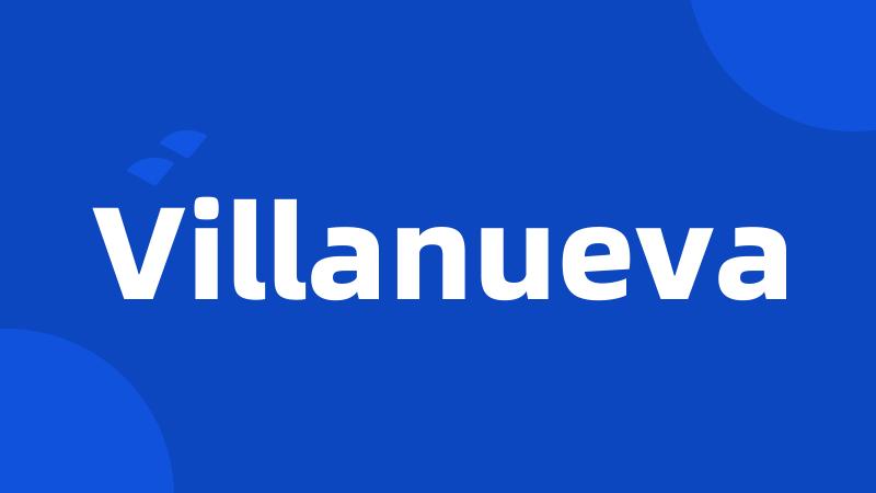 Villanueva