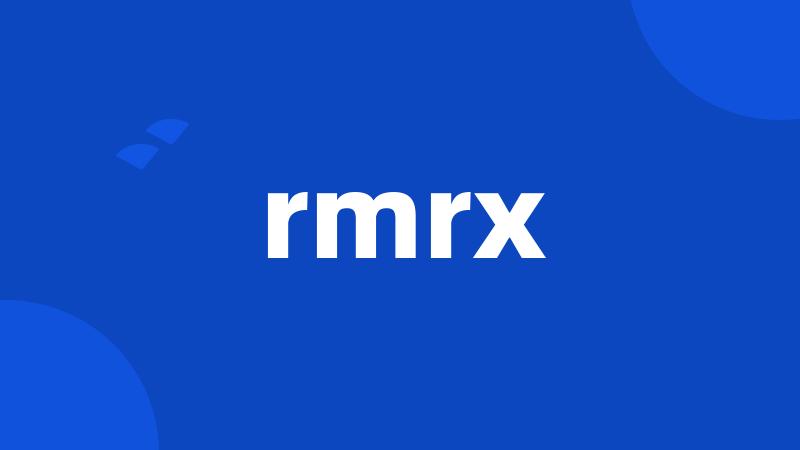 rmrx