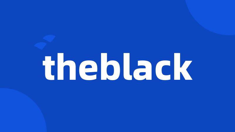 theblack