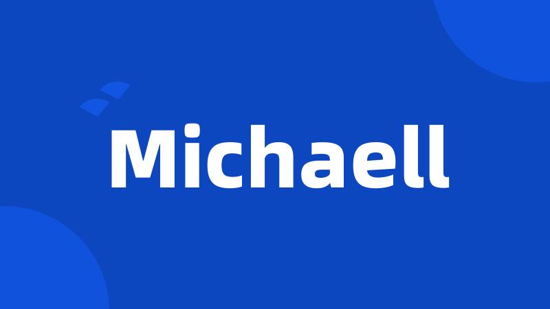 Michaell