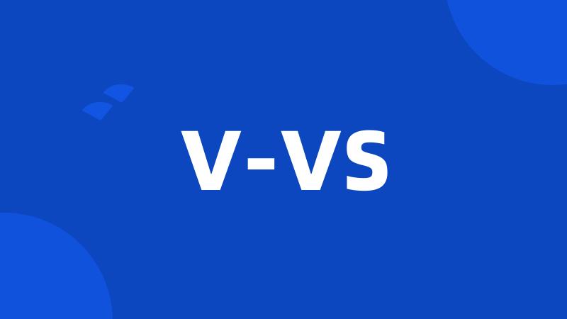 V-VS