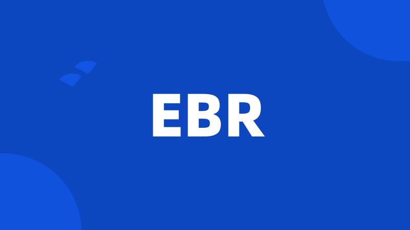 EBR