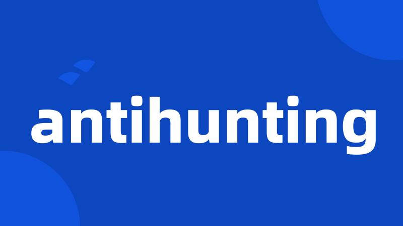 antihunting