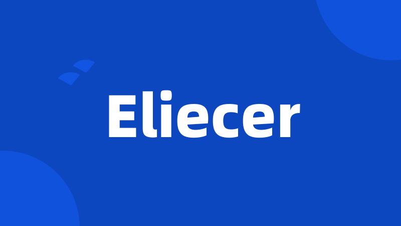 Eliecer