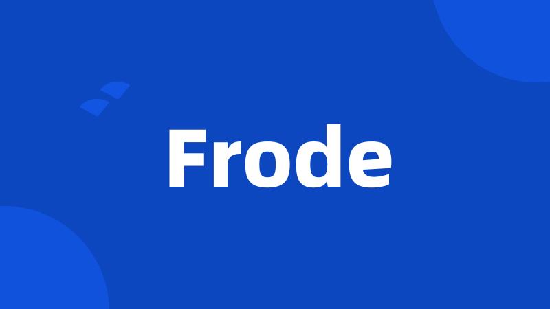 Frode