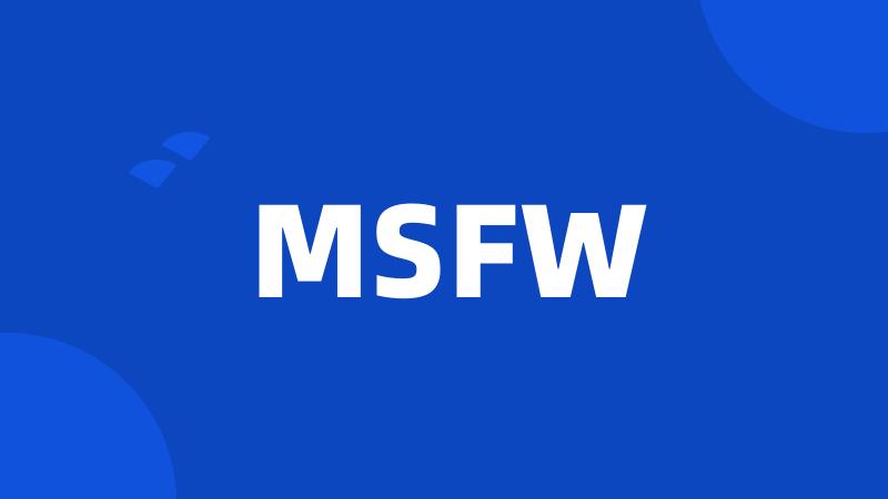 MSFW