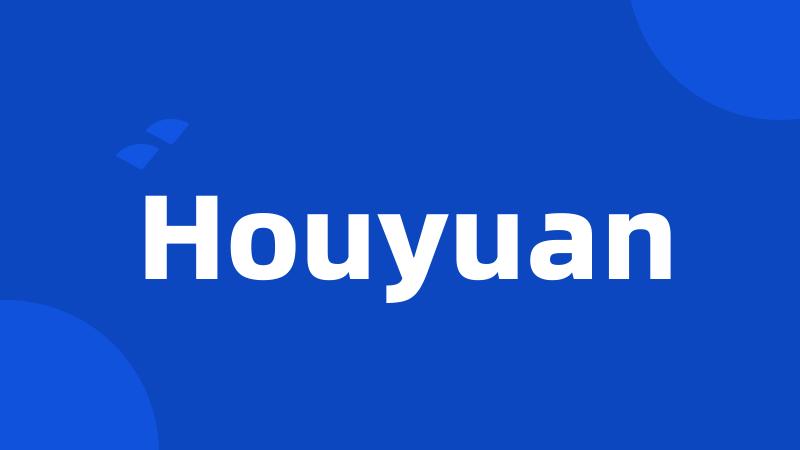 Houyuan