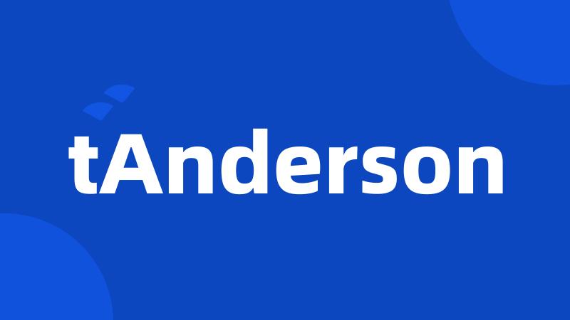 tAnderson