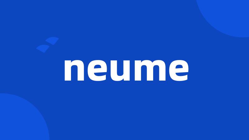 neume