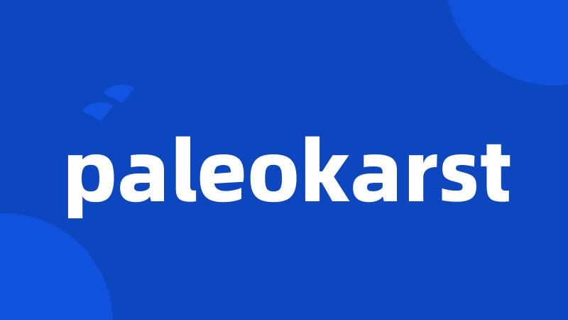 paleokarst