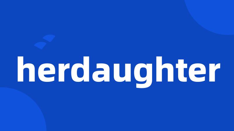 herdaughter