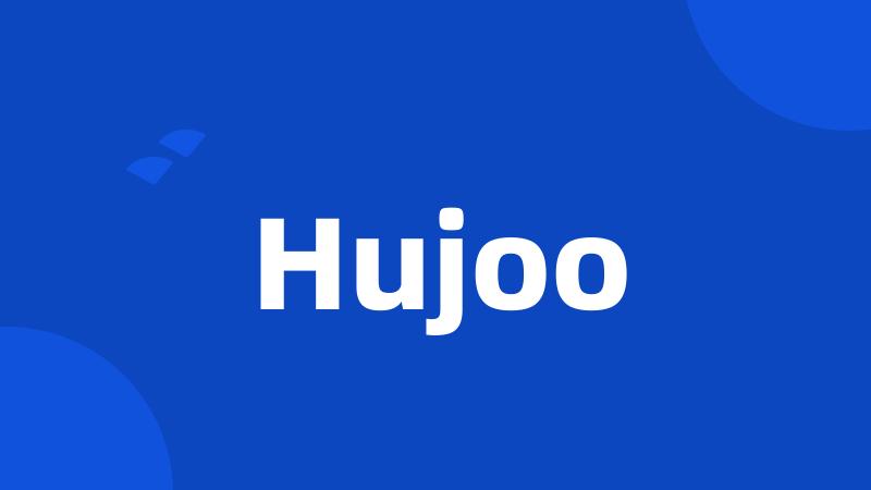 Hujoo