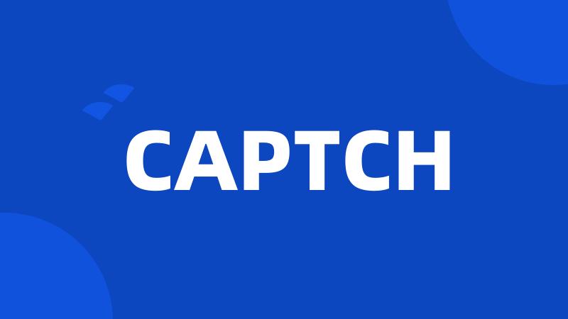 CAPTCH