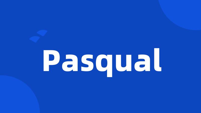 Pasqual