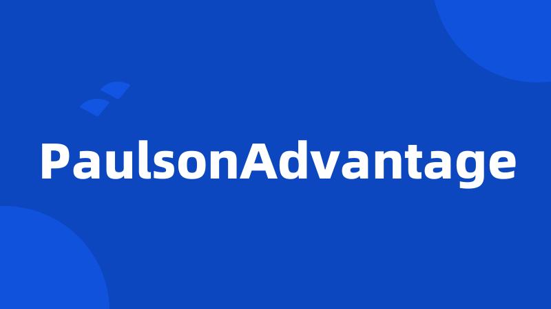 PaulsonAdvantage